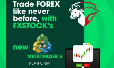 FXSTOCK Corporation GroupLaunches Retail Forex Trading Platform on MetaTrader 5 (MQL5), Promises a Game-Changing Experience for Traders